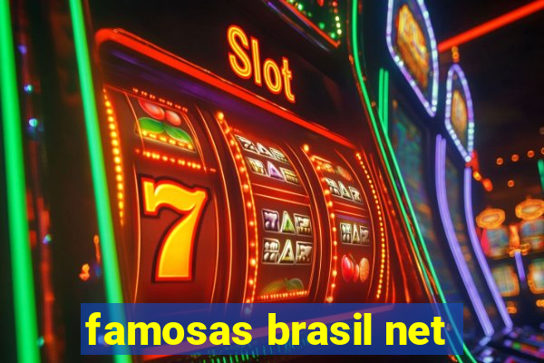 famosas brasil net